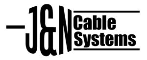 J & N Cable Systems, Inc.